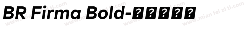 BR Firma Bold字体转换